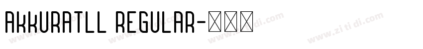 AkkuratLL Regular字体转换